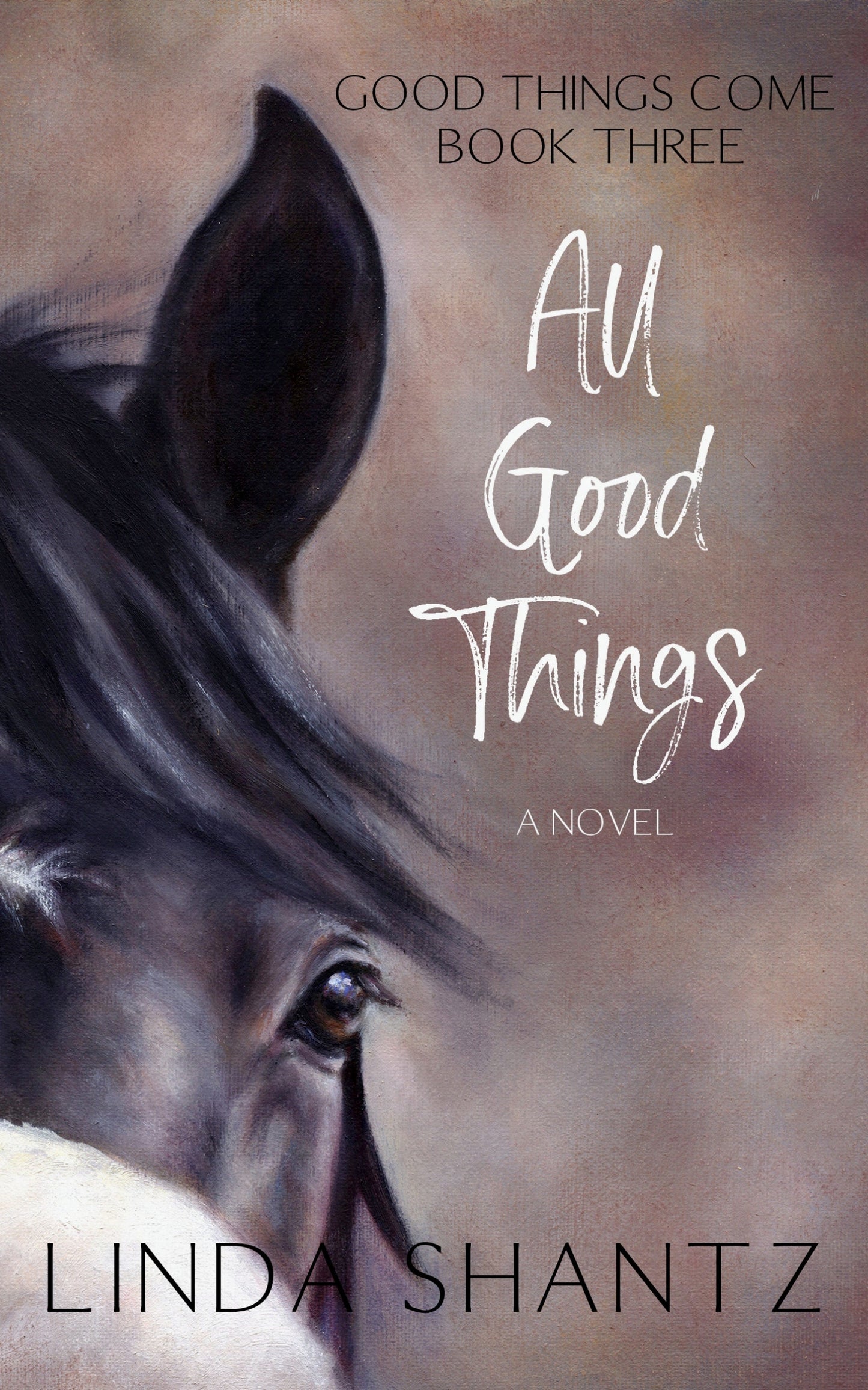 All Good Things (Good Things Come Book Three) - e-book