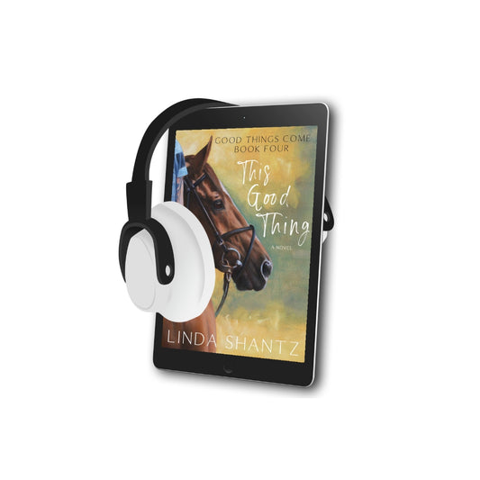 Image of a tablet with the cover of This Good Thing by Linda Shantz and headphones for audiobook
