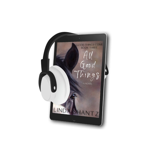 All Good Things (Good Things Come Book 3) - audiobook