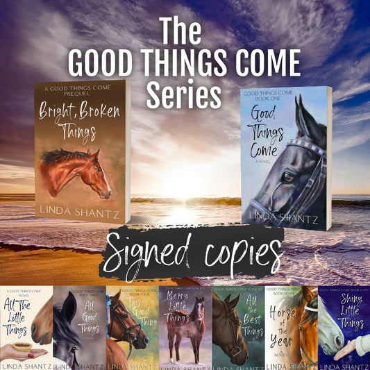 The Good Things Come Series - Signed copies, nine books
